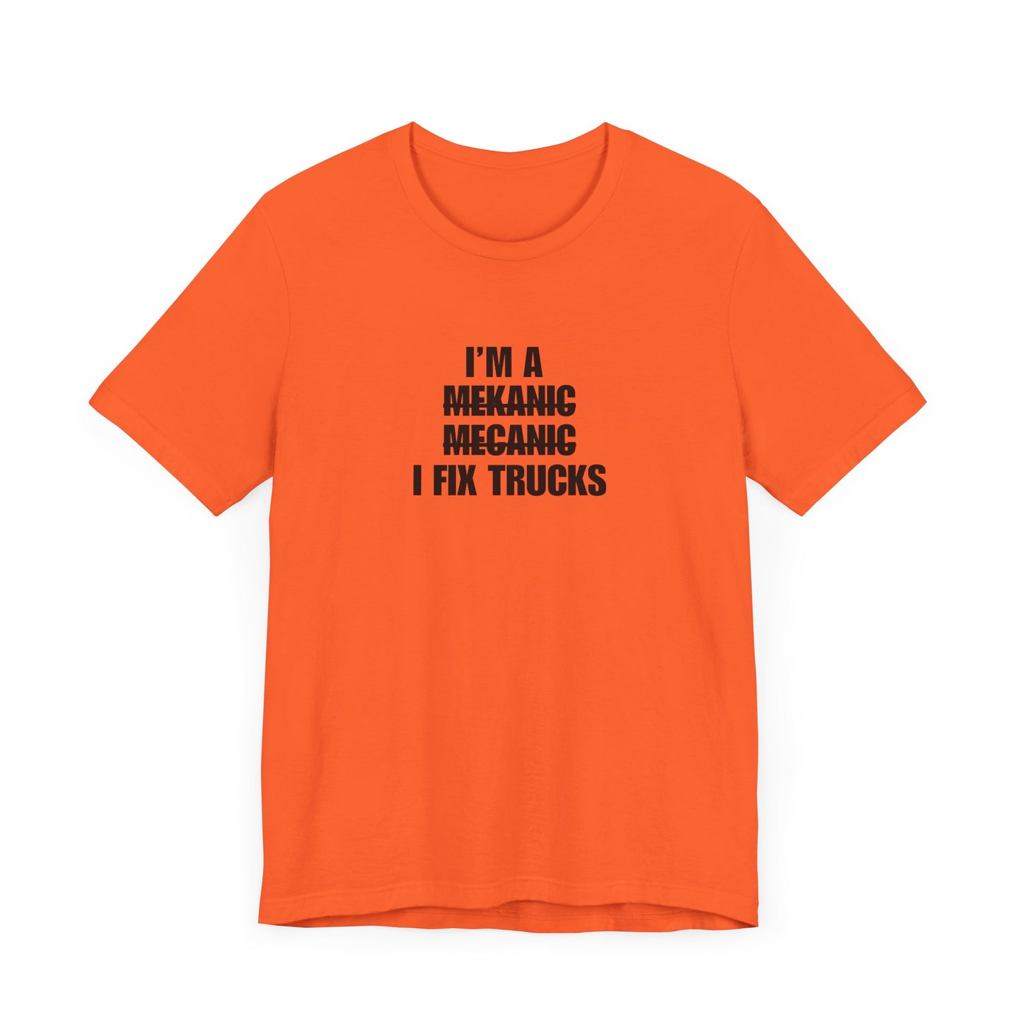 "I'm A Mechanic" Men's T-Shirt