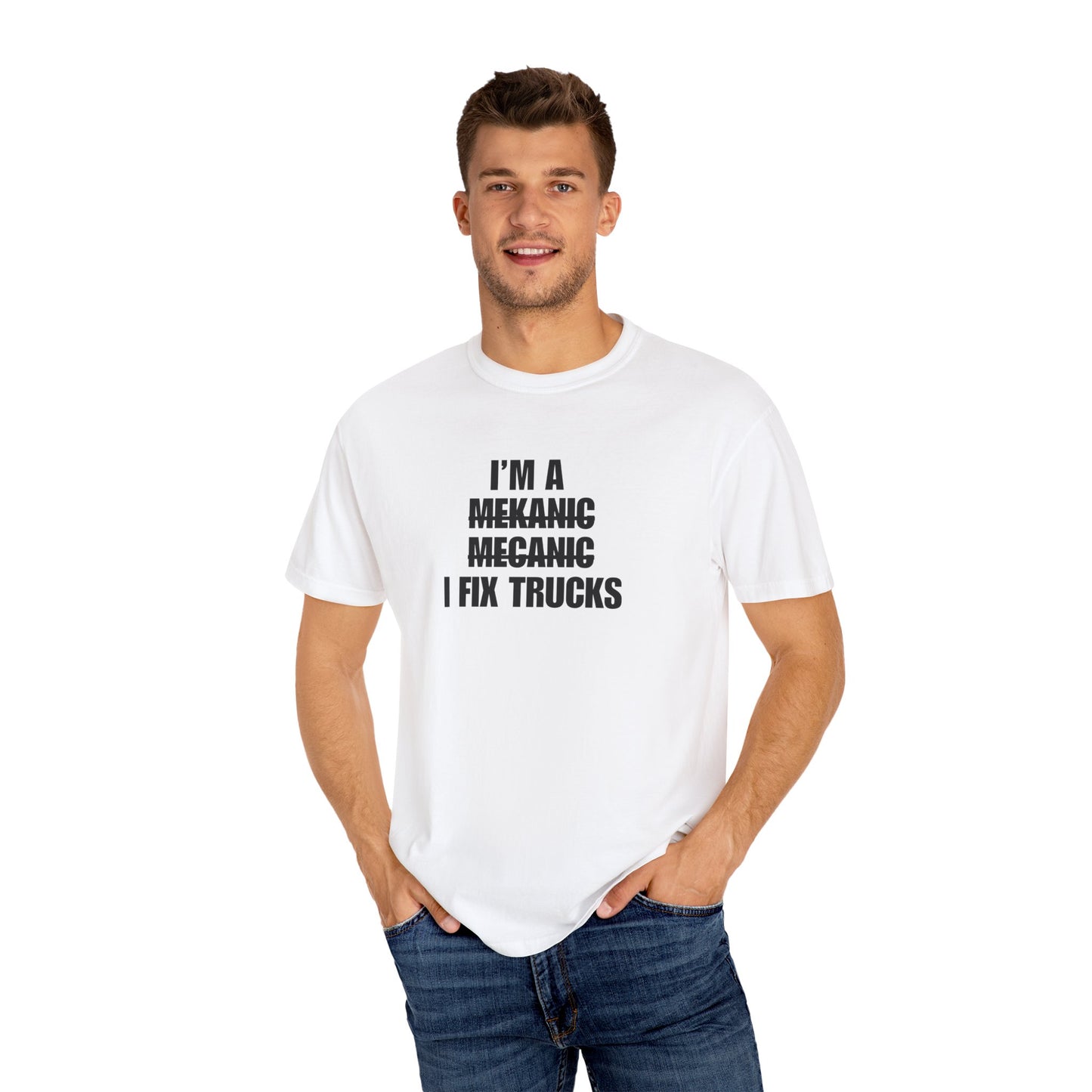 "I'm a Mechanic" Men's T-Shirt