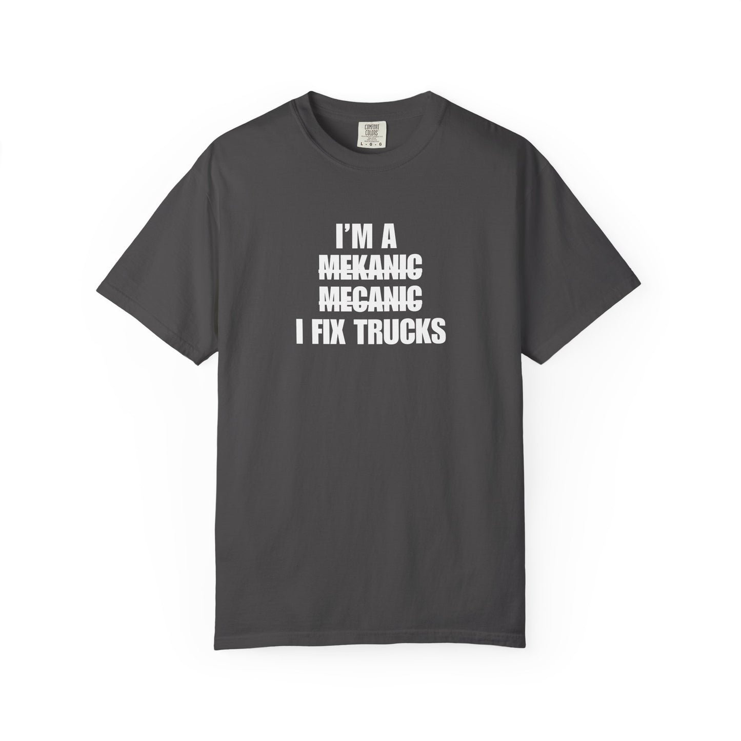 "I'm a Mechanic" Men's T-Shirt