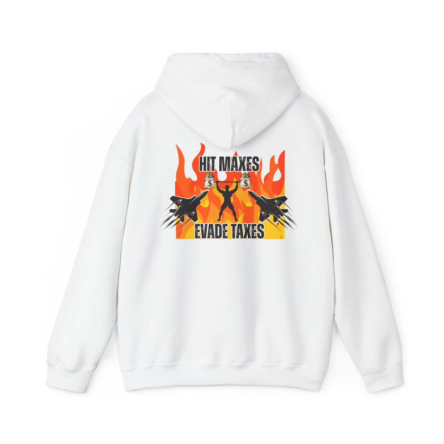 Hit Maxes Evade Taxes Men's Hoodie