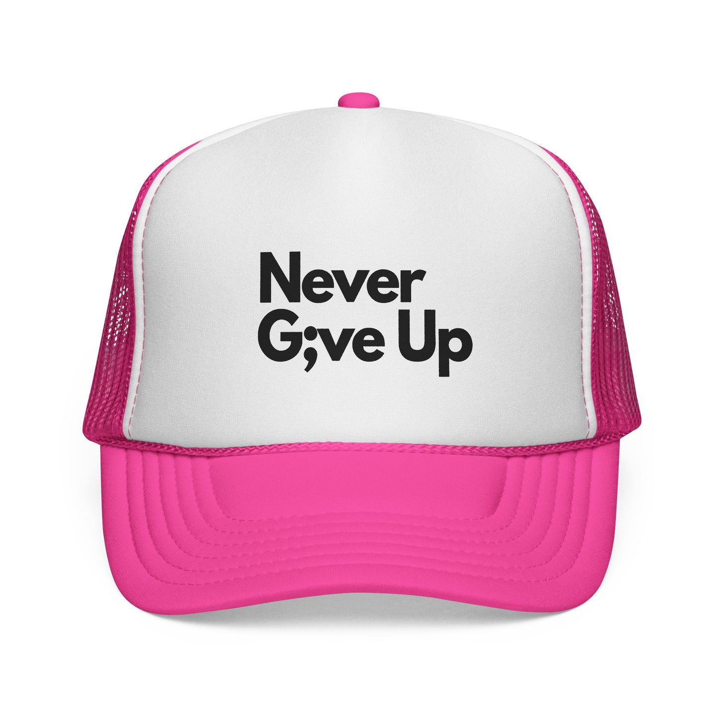 Never Give Up Trucker Cap