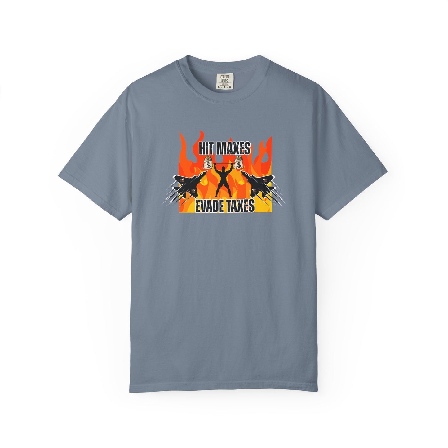 Hit Maxes Evade Taxes Men's T-Shirt