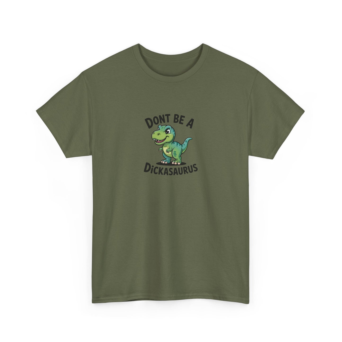 "Don't Be a Dickasaurus" Men's T-Shirt