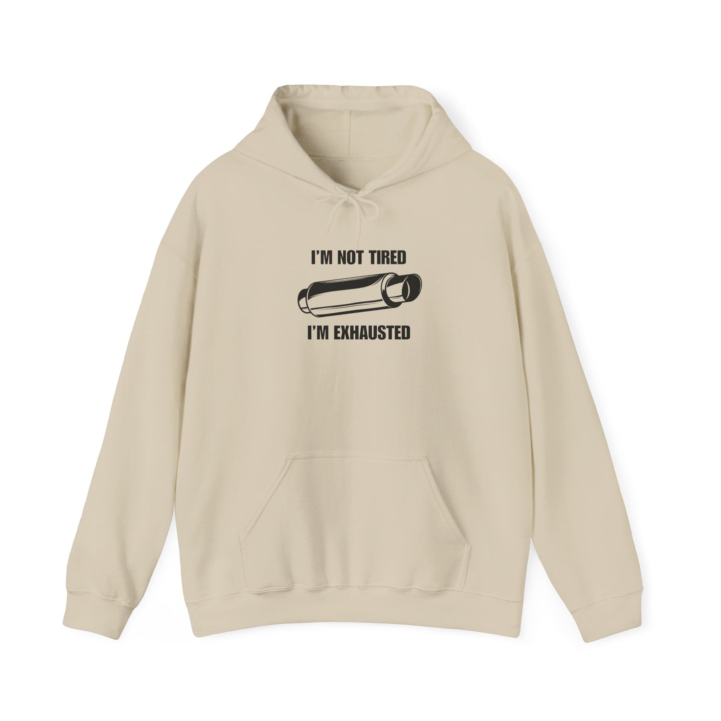 "I'm Exhausted" Men's Hoodie