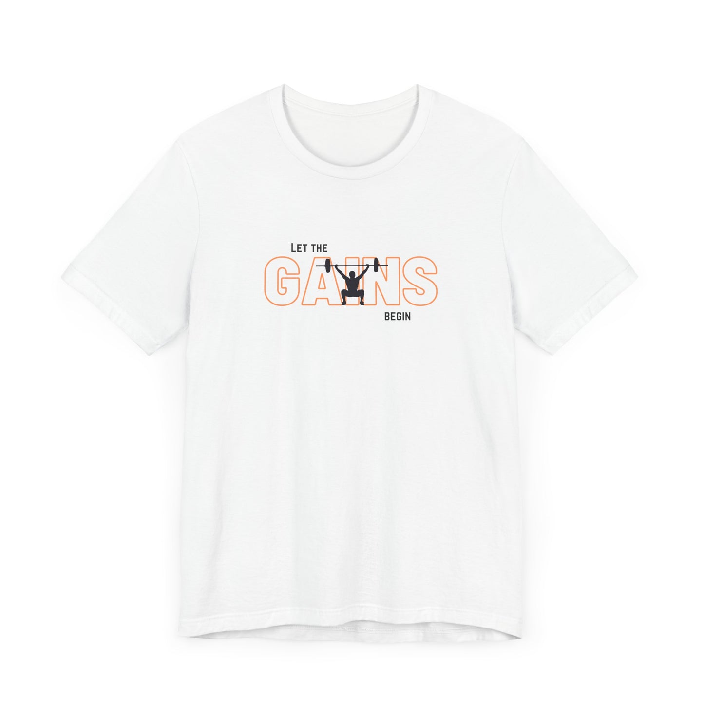 'Let the Gains Begin' - Men's T-Shirt