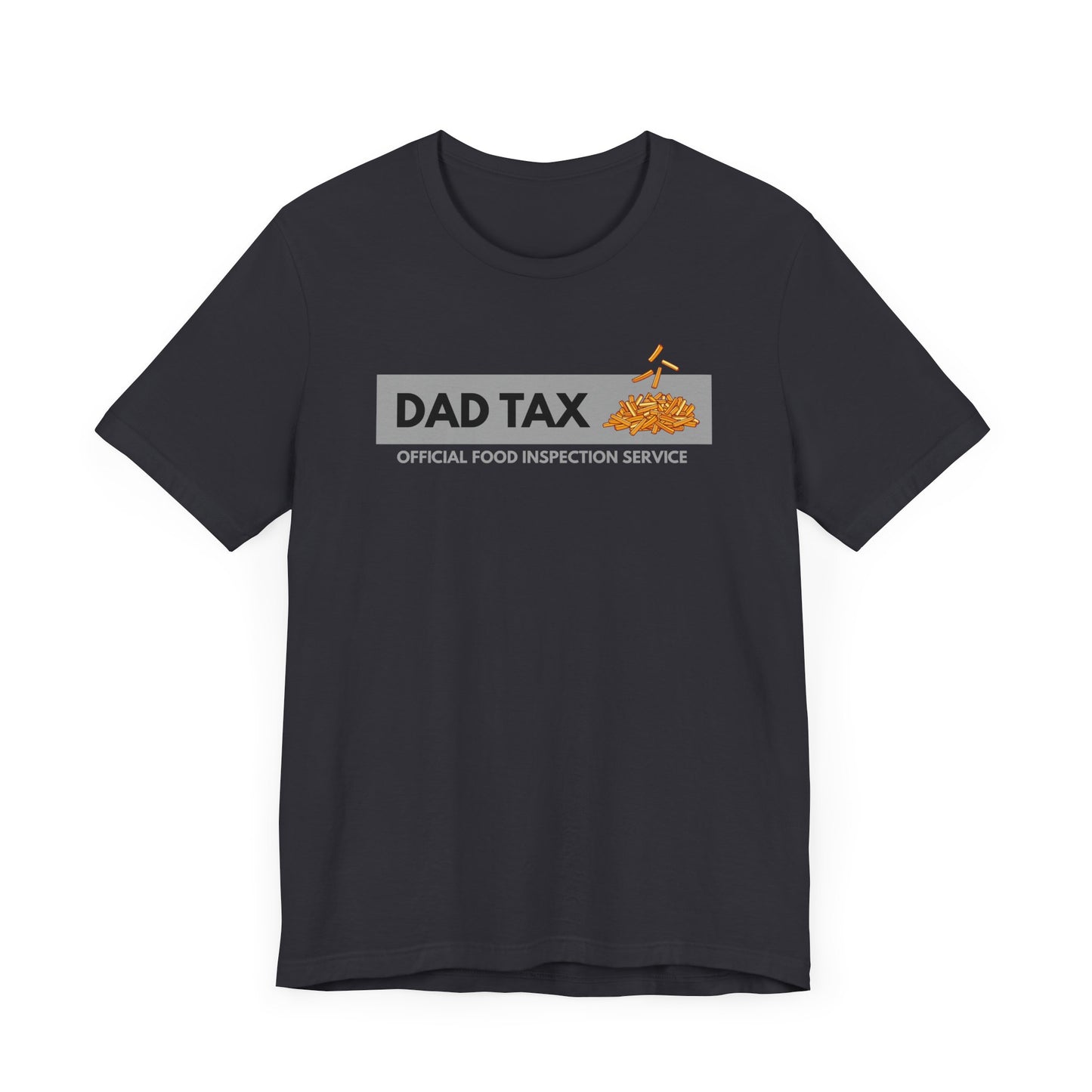 Dad Tax Men's T-Shirt