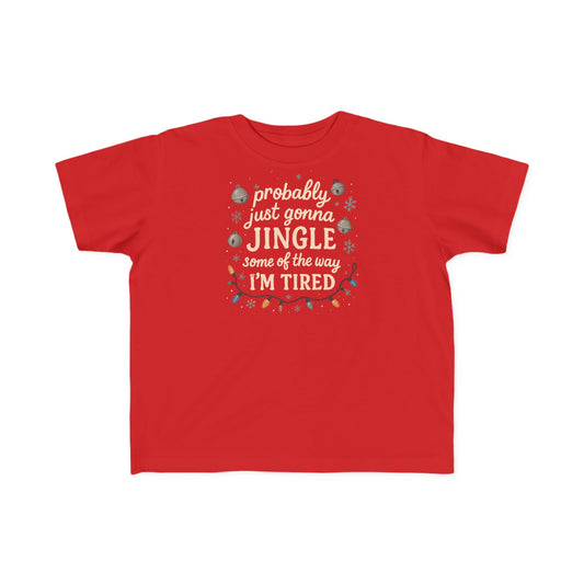 Jingle Some of the Way Toddler T-Shirt