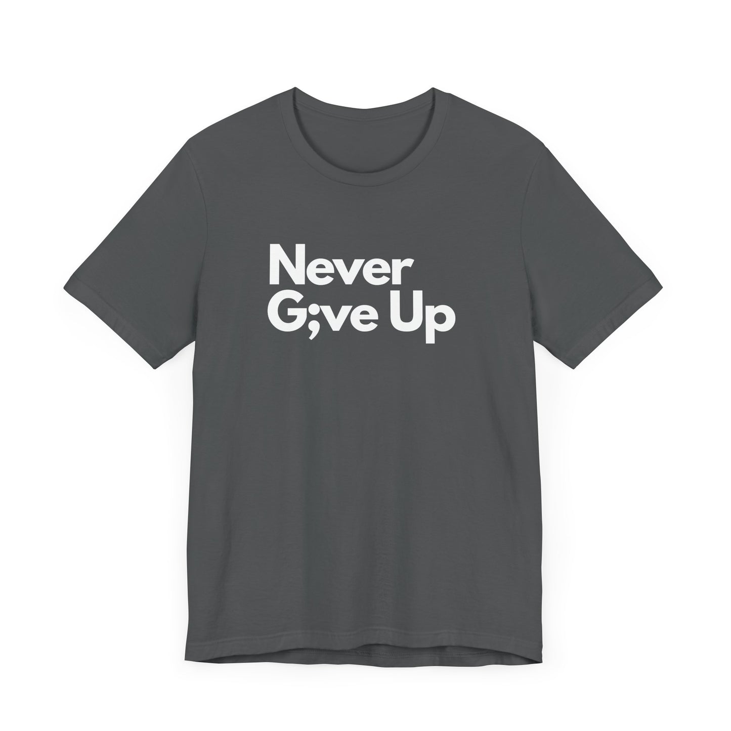 Never Give Up Men's T-Shirt