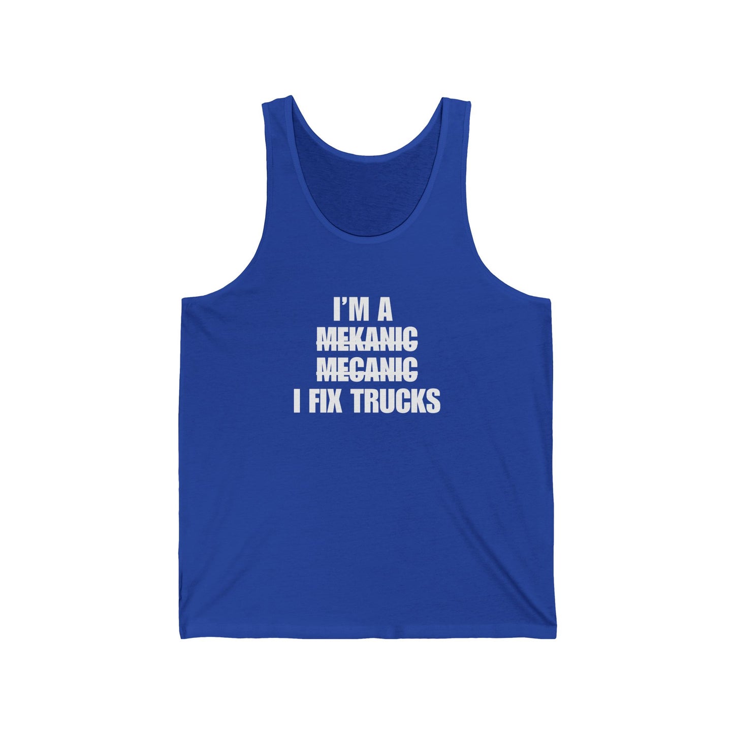 "I'm A Mechanic" Men's Tank