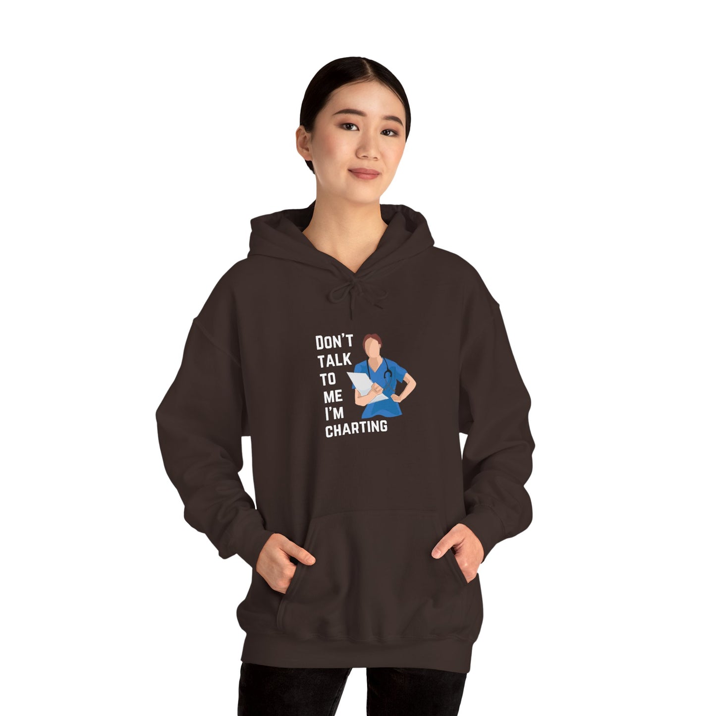 "Don't Talk to Me, I'm Charting" Women's Hoodie