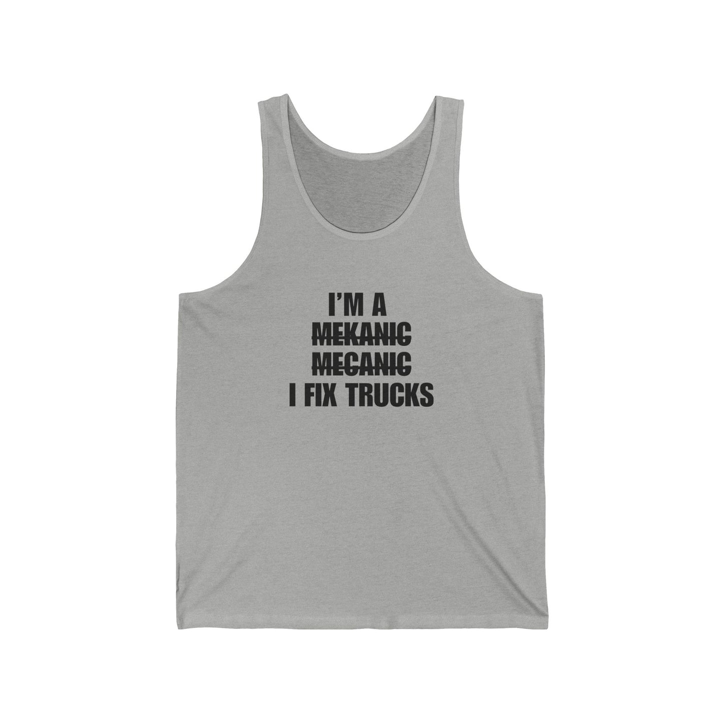 "I'm A Mechanic" Men's Tank