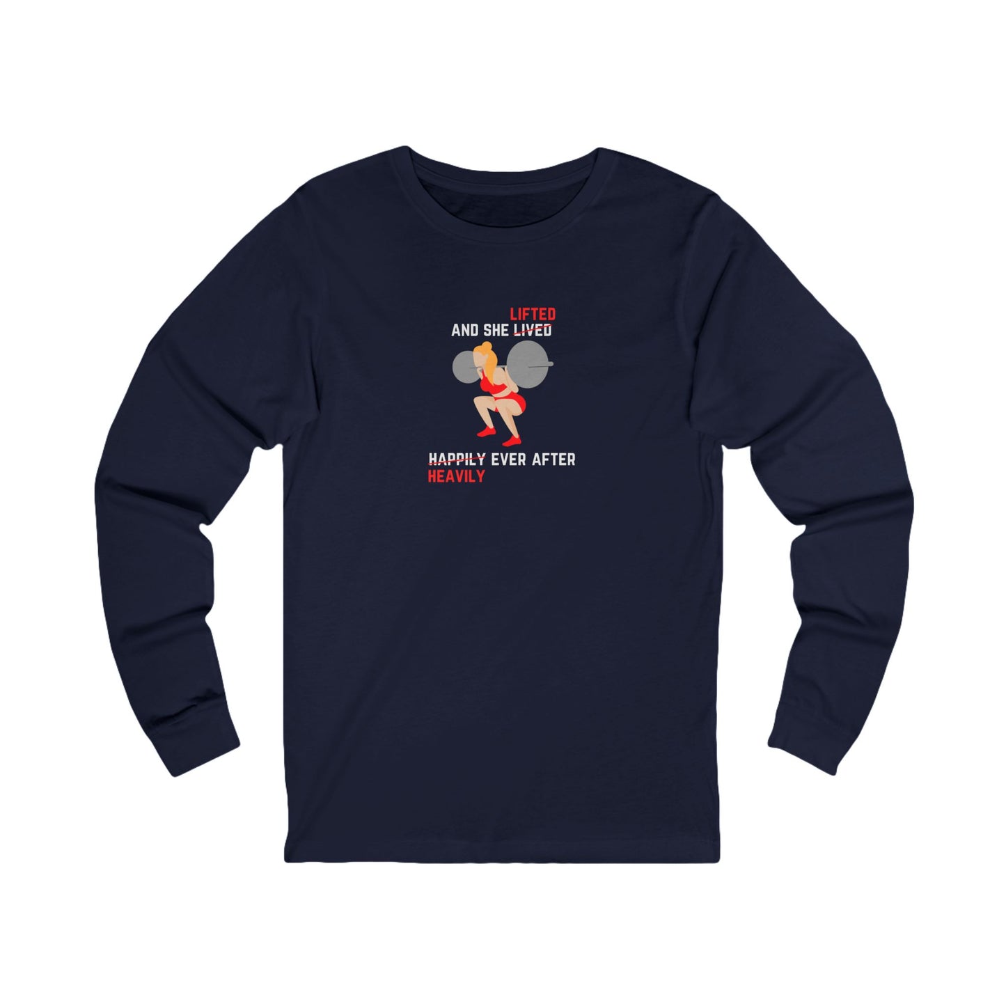Lifted Heavily Ever After Women's Long Sleeve