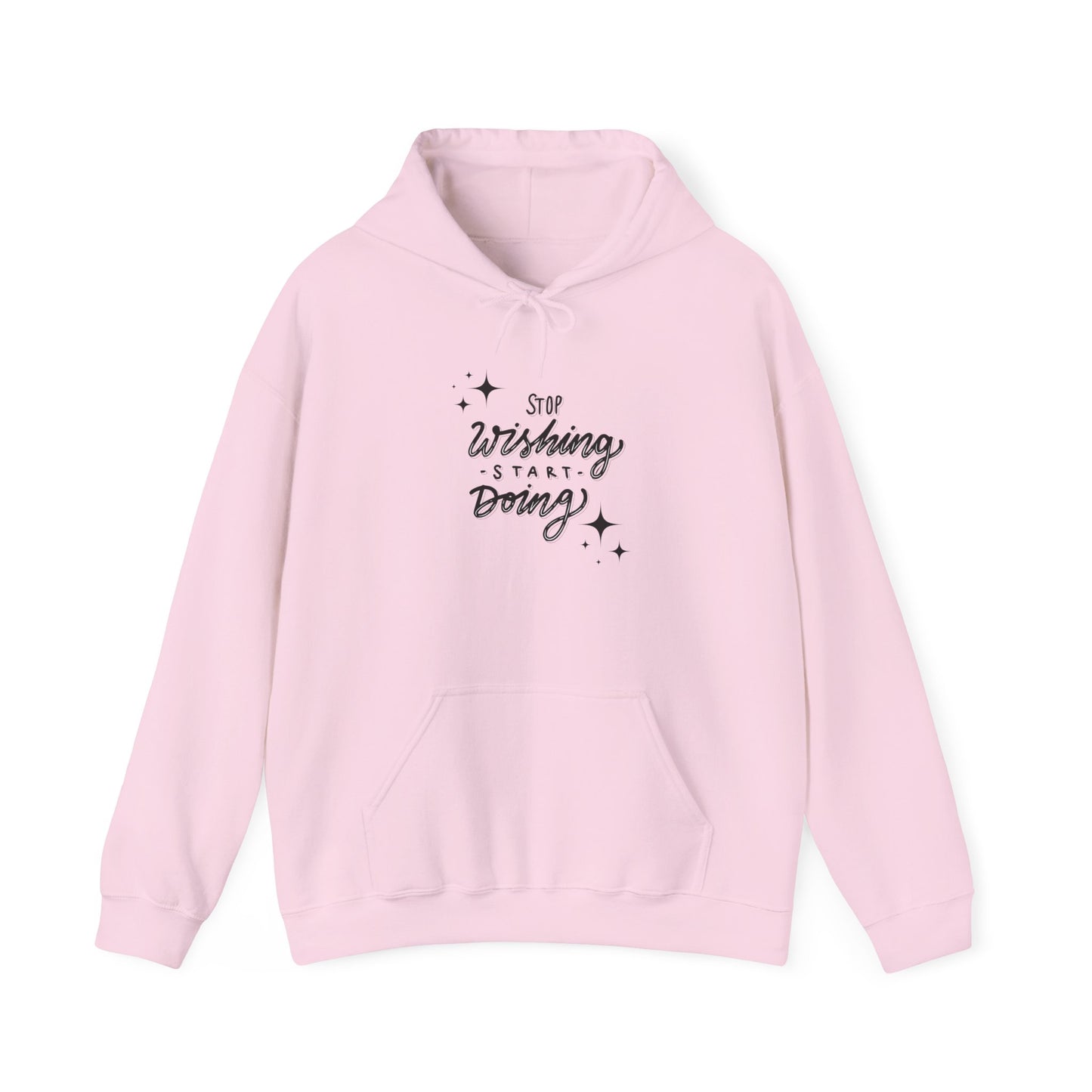 Stop Wishing Start Doing Women's Hoodie