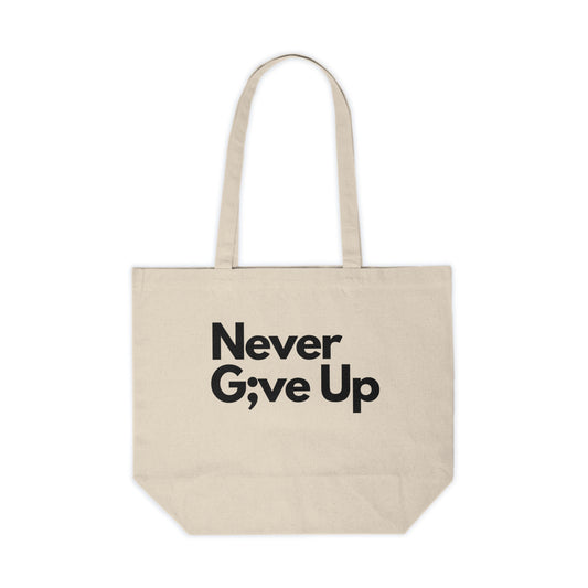 Never Give Up Canvas Bag