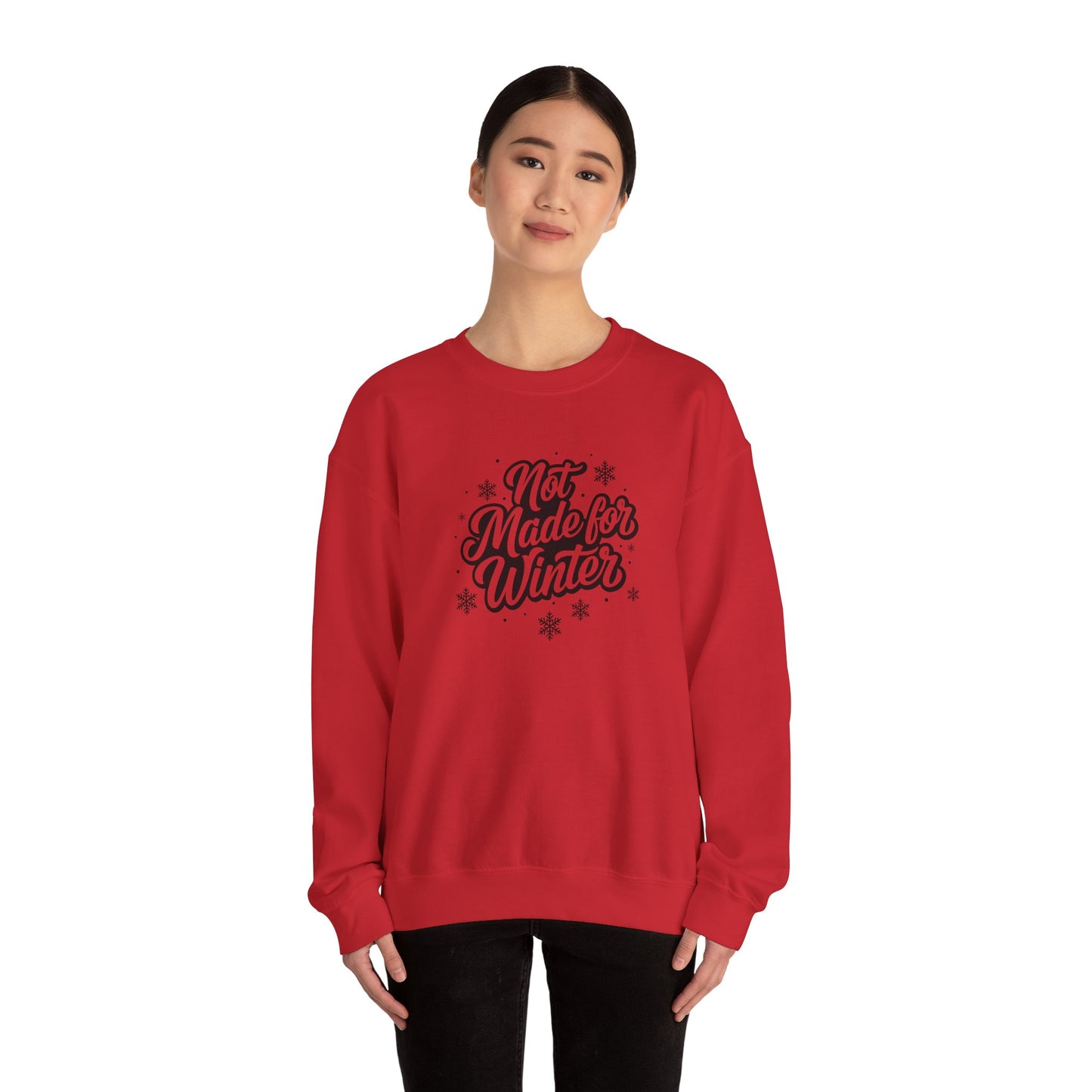 'Not Made for Winter' Women's Crewneck