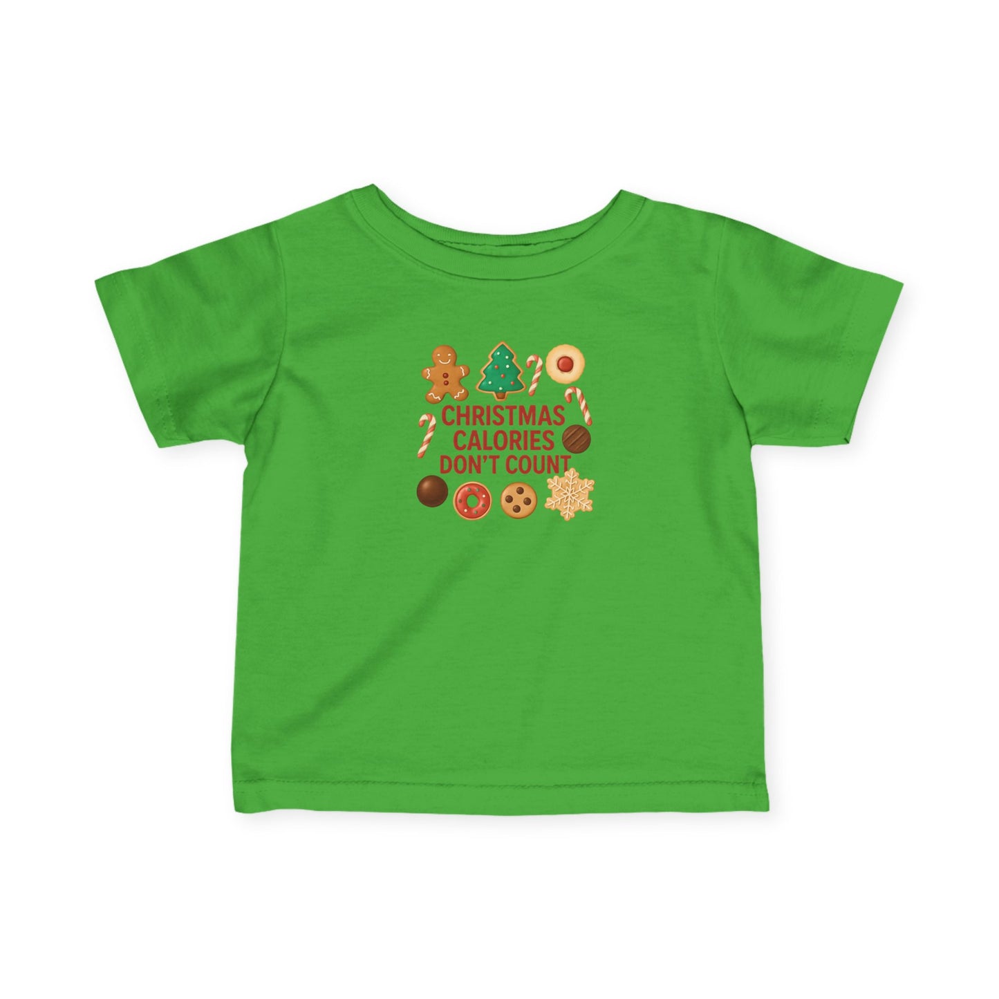 Christmas Calories Don’t Count Infant T-Shirt