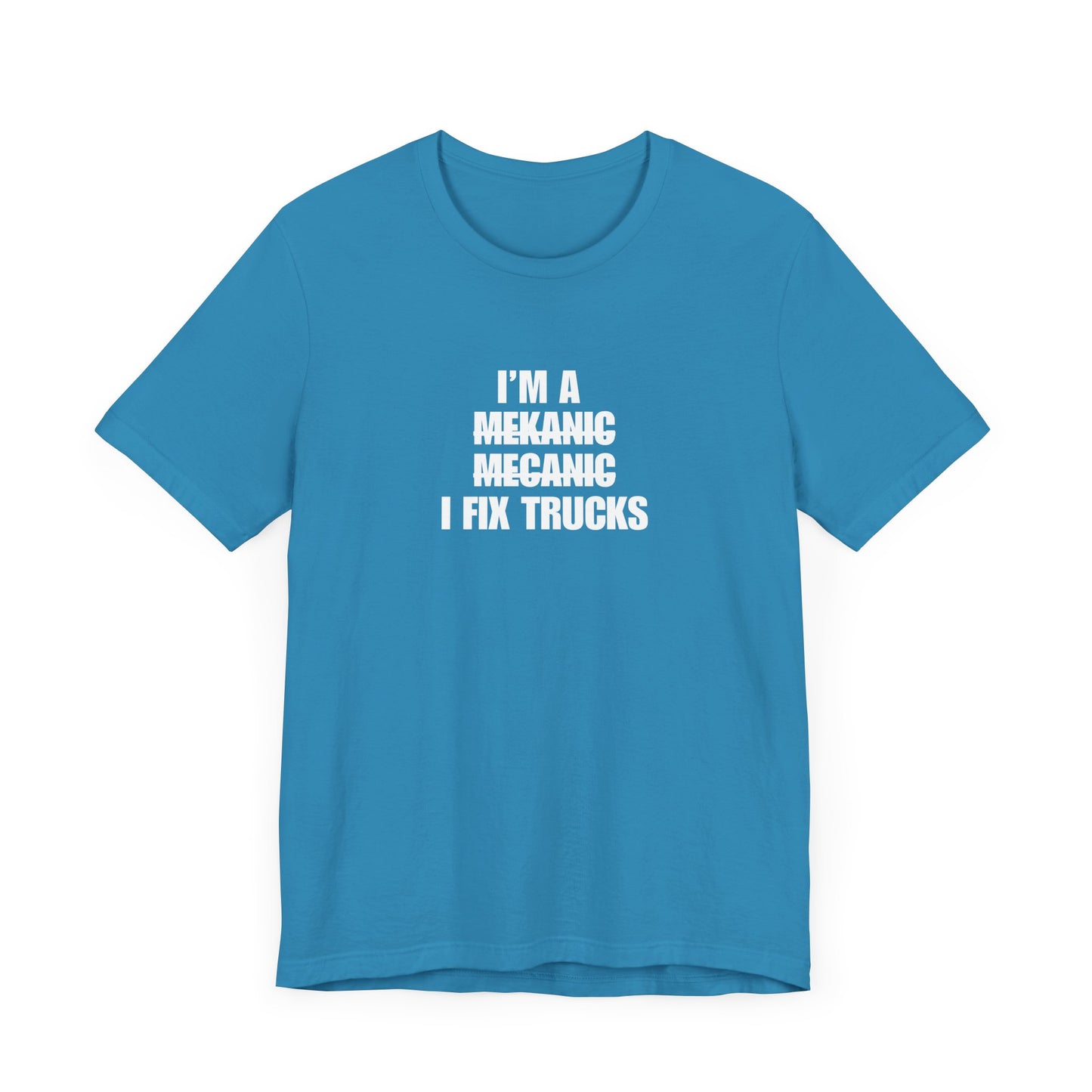 "I'm A Mechanic" Men's T-Shirt