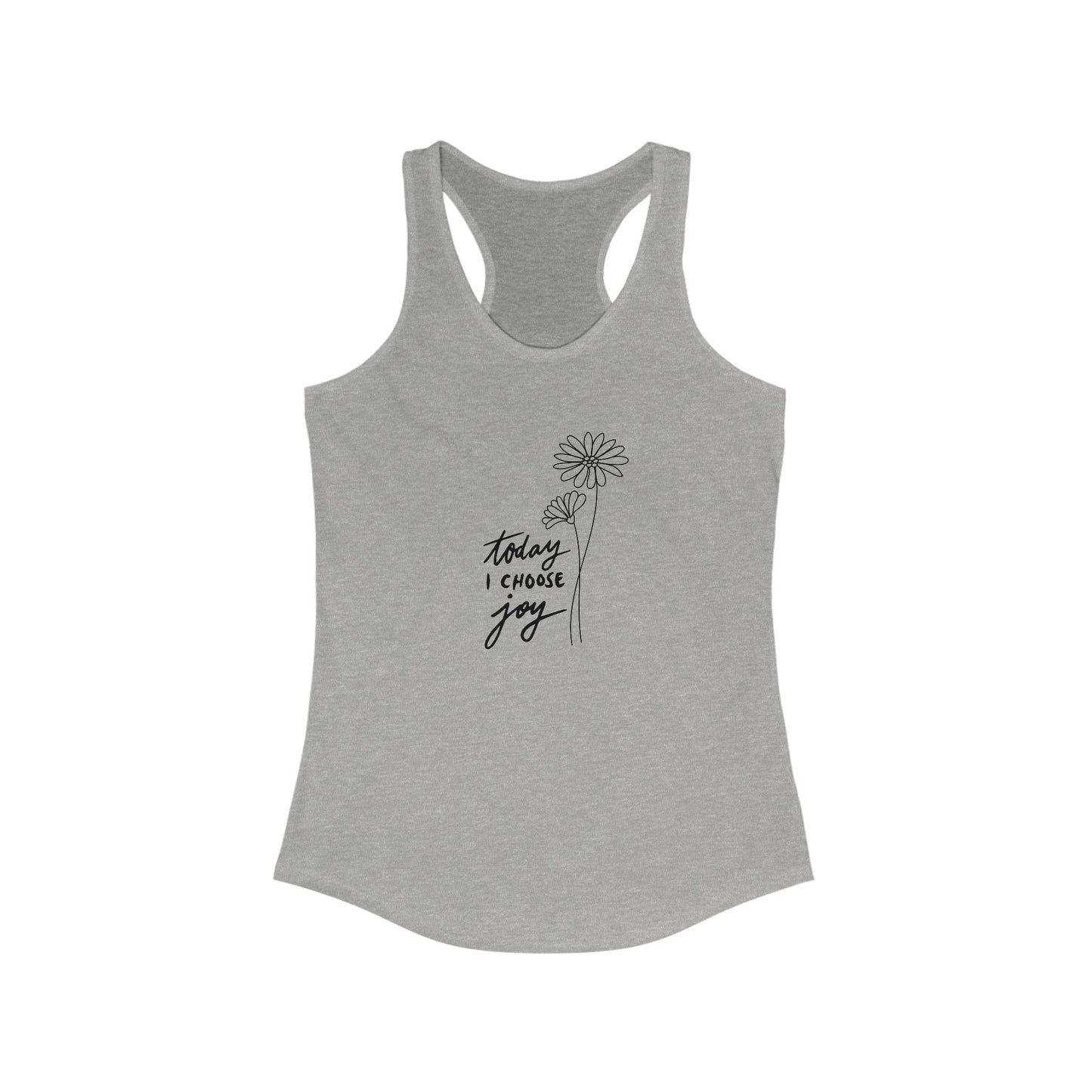 "Today I Choose Joy" Women's Tank