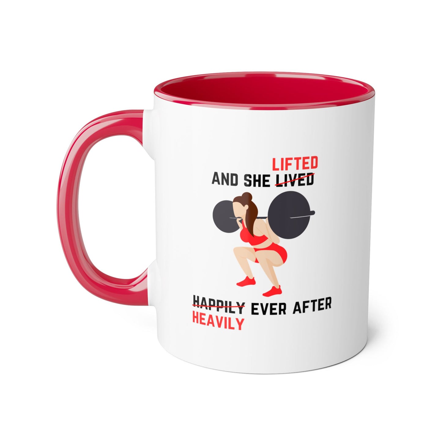 Lifted Heavily After Ever 2 Tone Mug