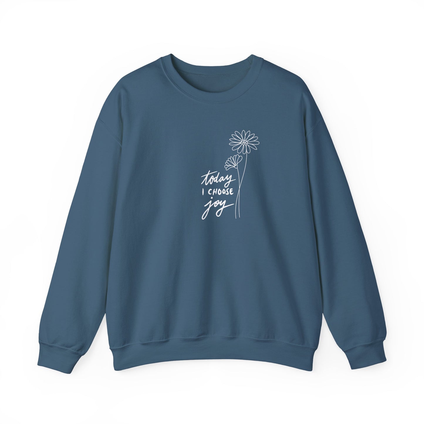 "Today I Choose Joy" Women's Crewneck