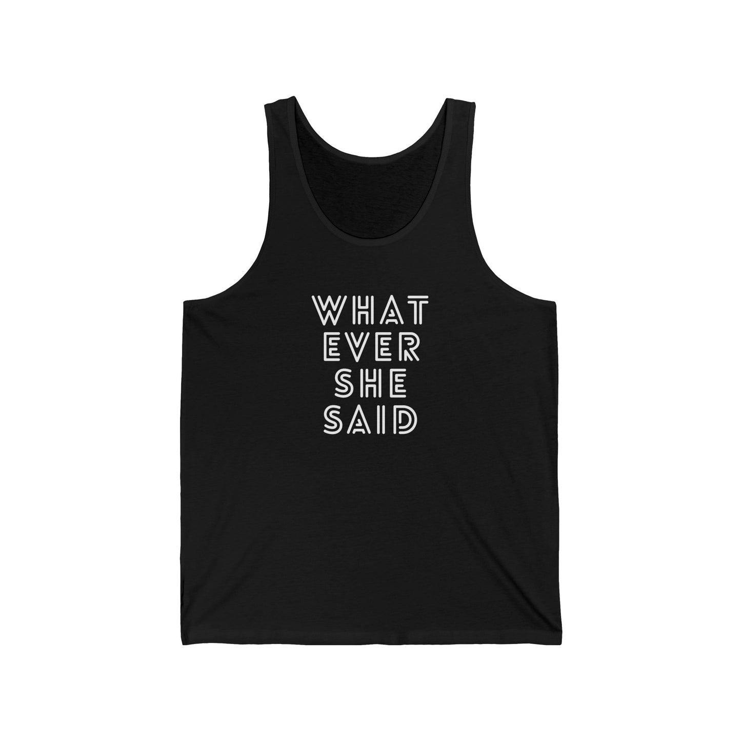 'Whatever She Says' Men's Tank