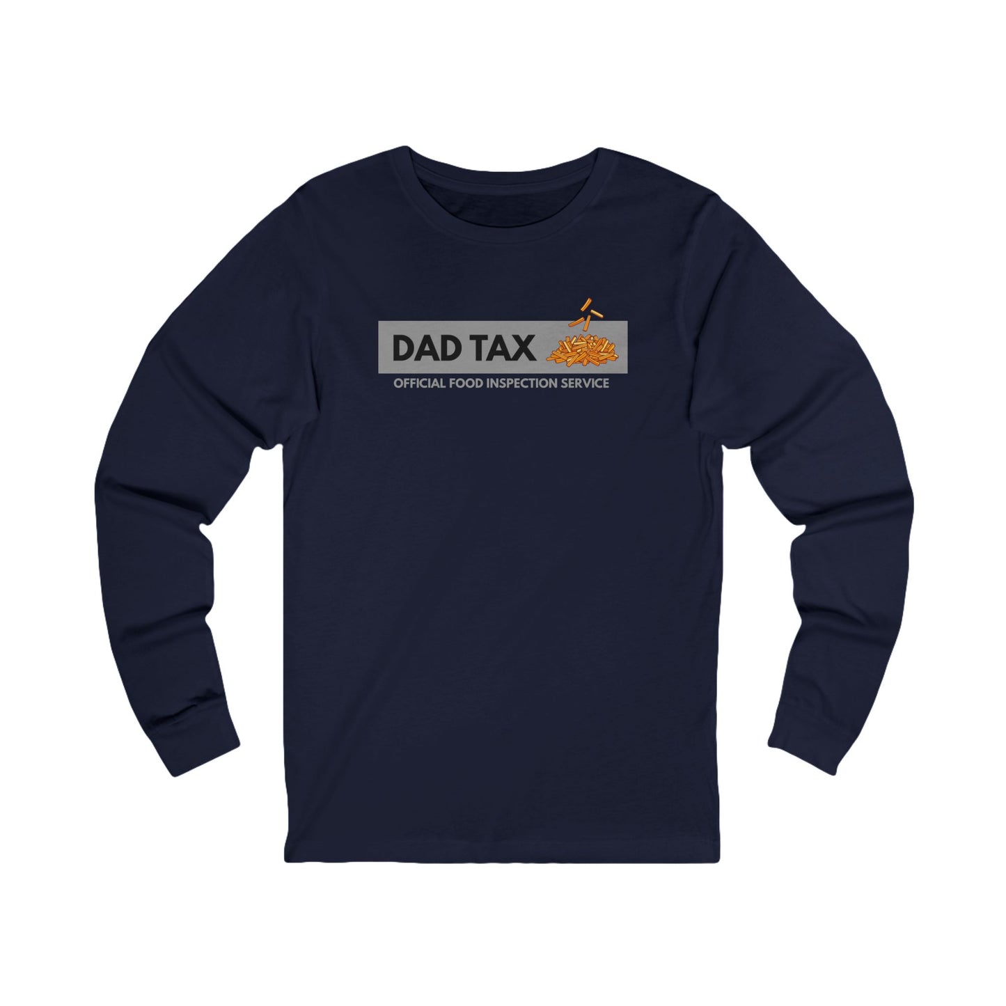 Dad Tax Men's Long Sleeve