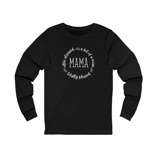 Mama Life Women's Long Sleeve