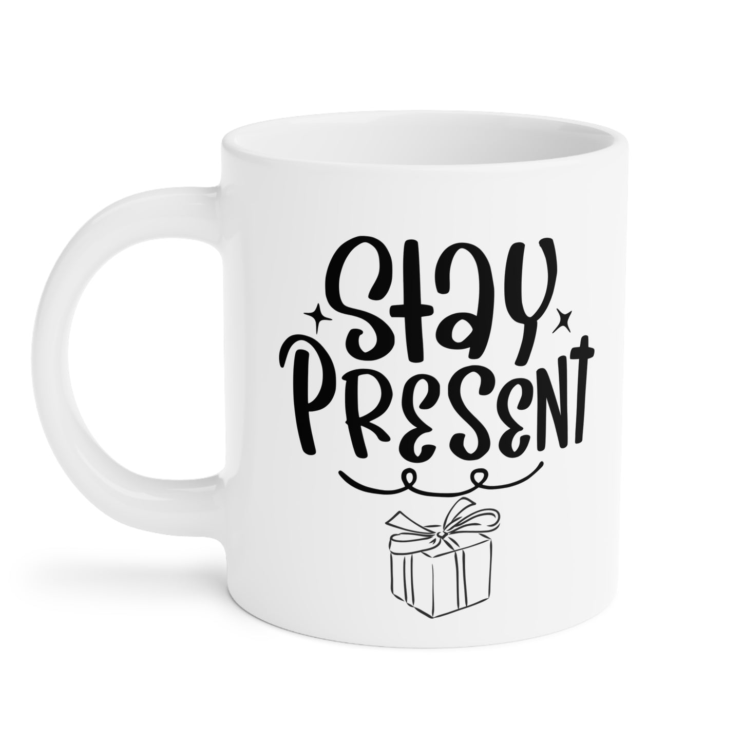 Stay Present Mug