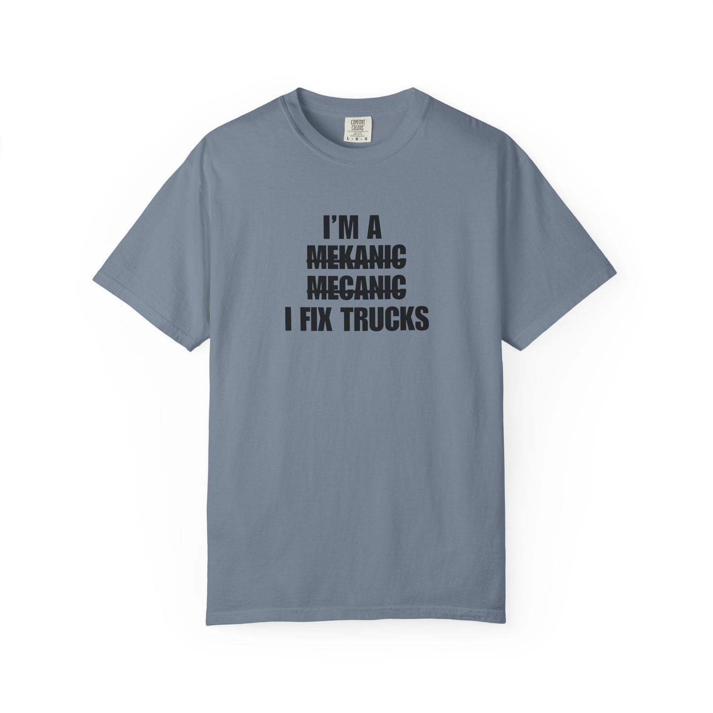 "I'm a Mechanic" Men's T-Shirt