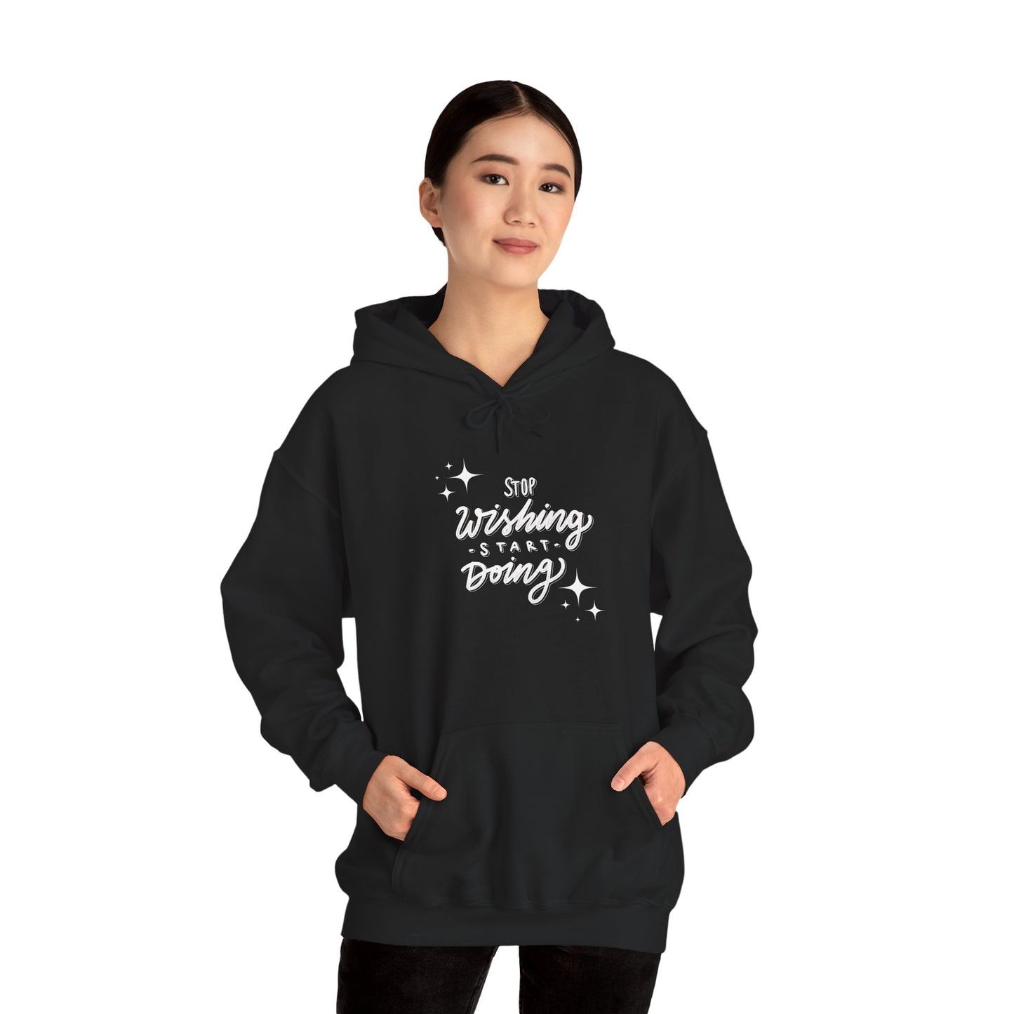 Stop Wishing Start Doing Women's Hoodie
