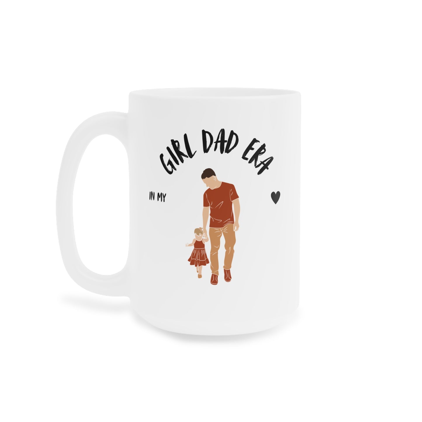 Girl Dad Era Mug