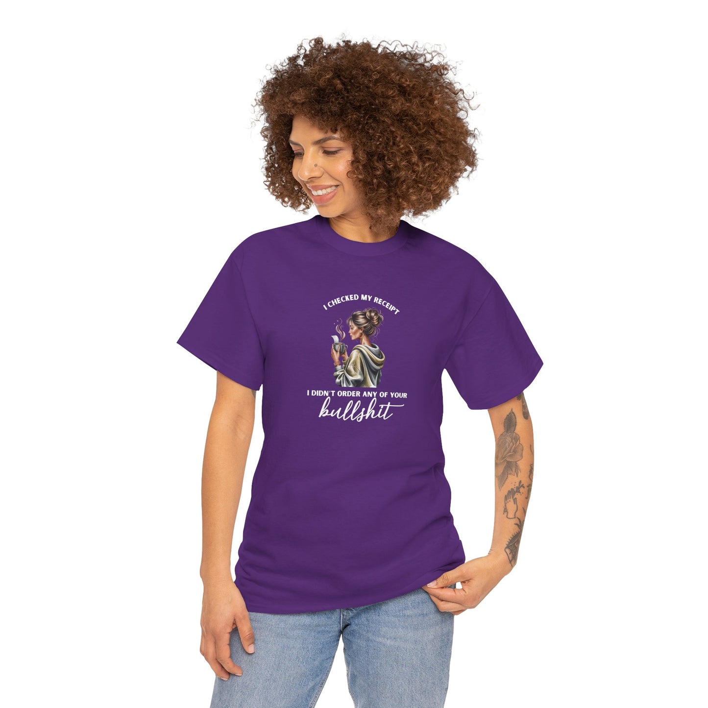 "Didn't Order Your Bullsh*t" Women's T-Shirt
