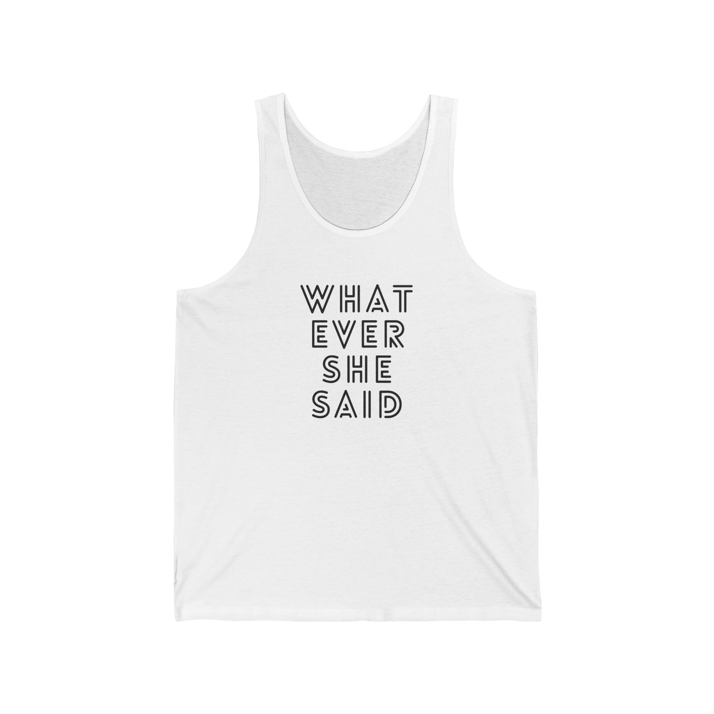 'Whatever She Says' Men's Tank