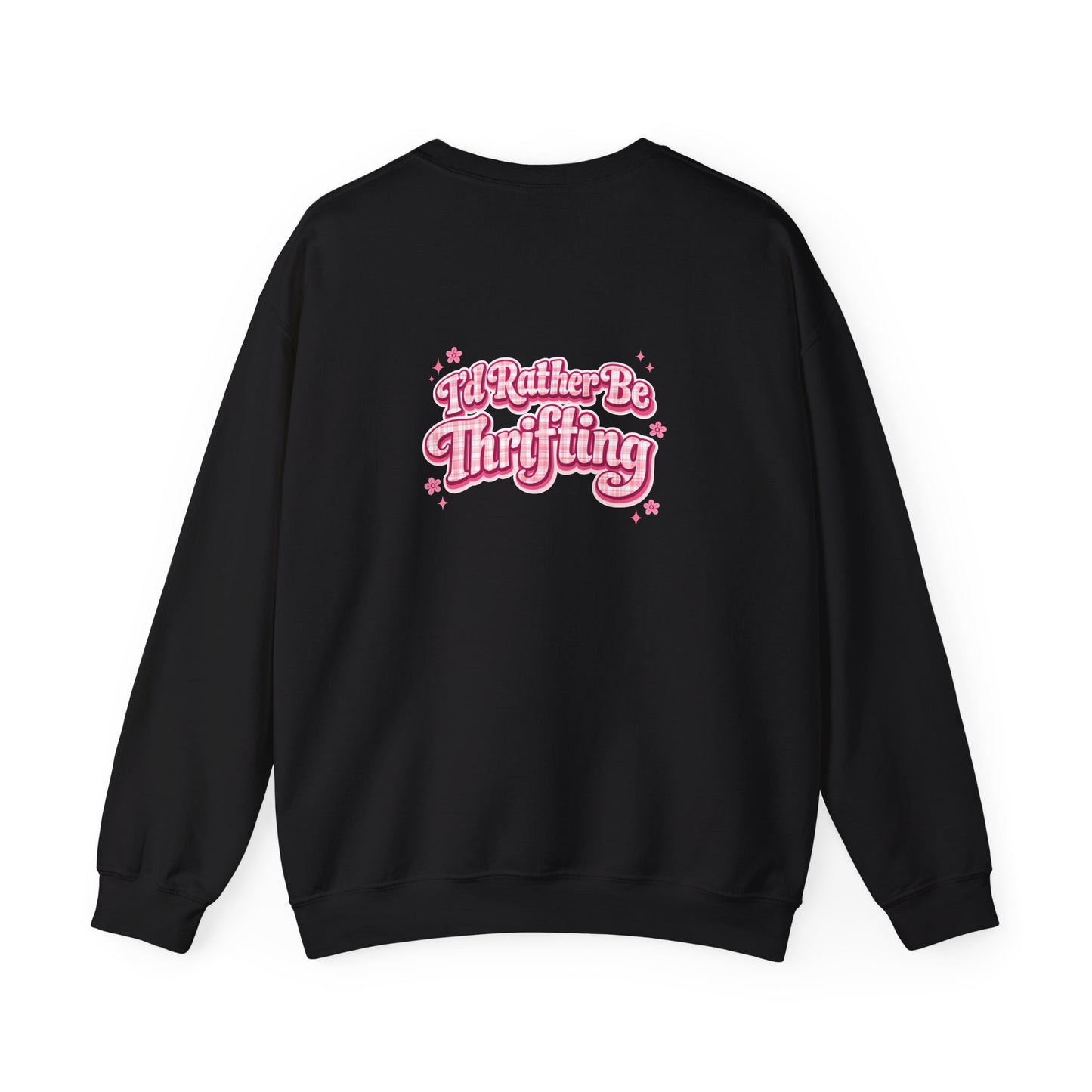 I'd Rather Be Thrifting Crewneck