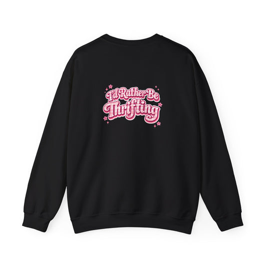 I'd Rather Be Thrifting Crewneck