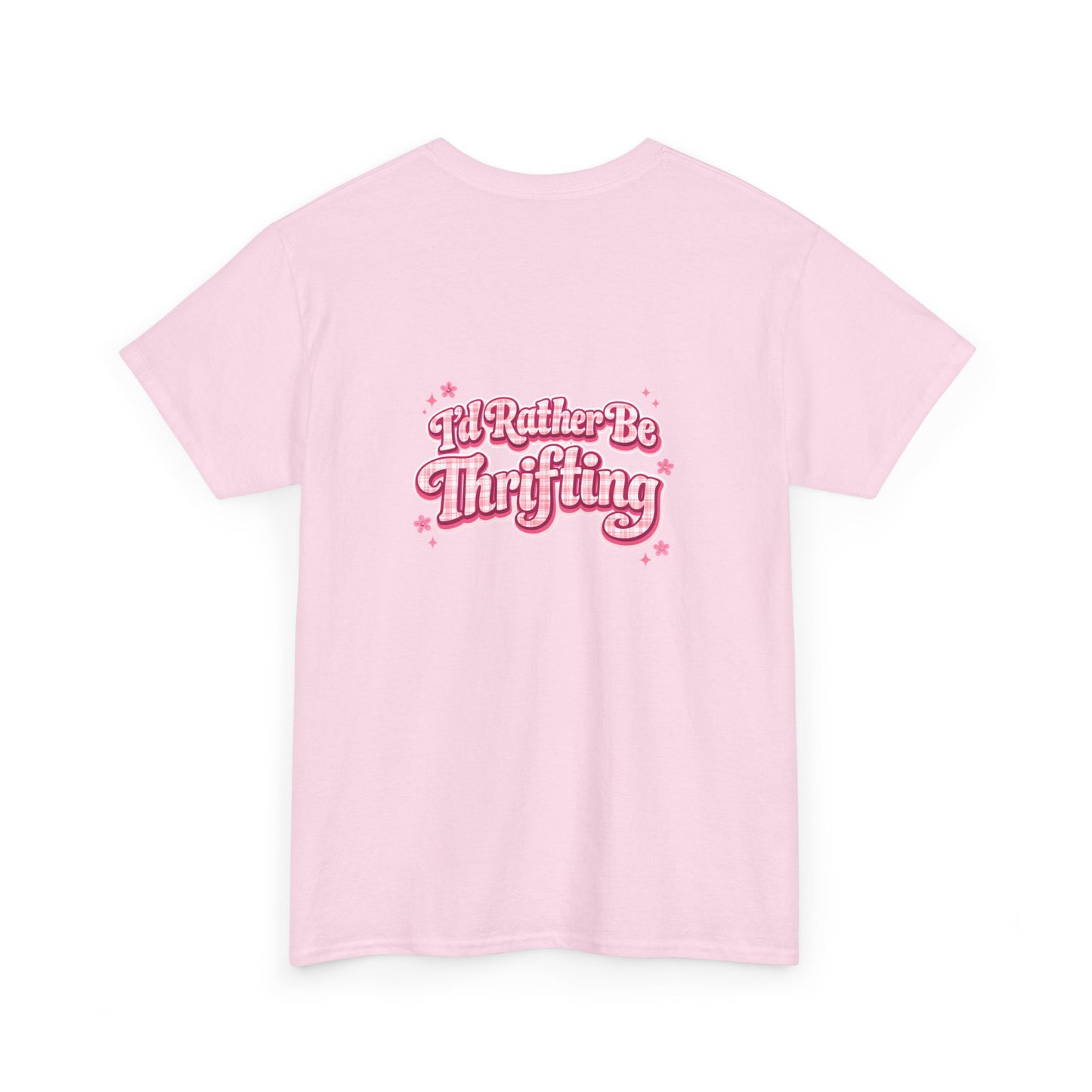 I'd Rather Be Thrifting T-Shirt