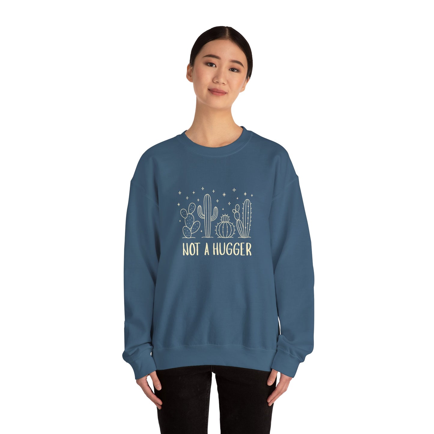 "Not A Hugger" Women's Crewneck