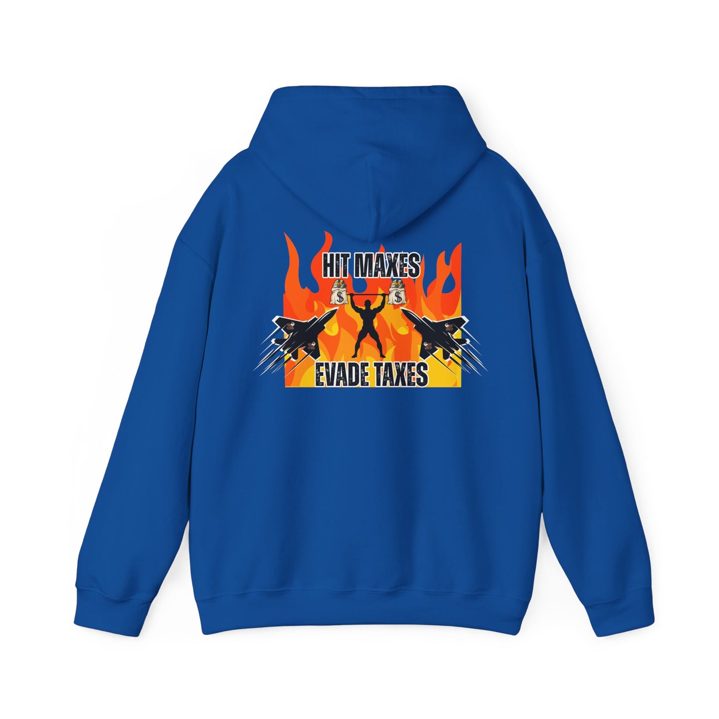 Hit Maxes Evade Taxes Men's Hoodie