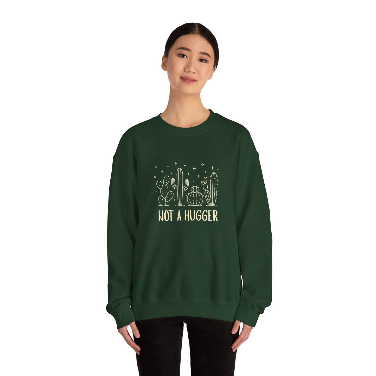 "Not A Hugger" Women's Crewneck