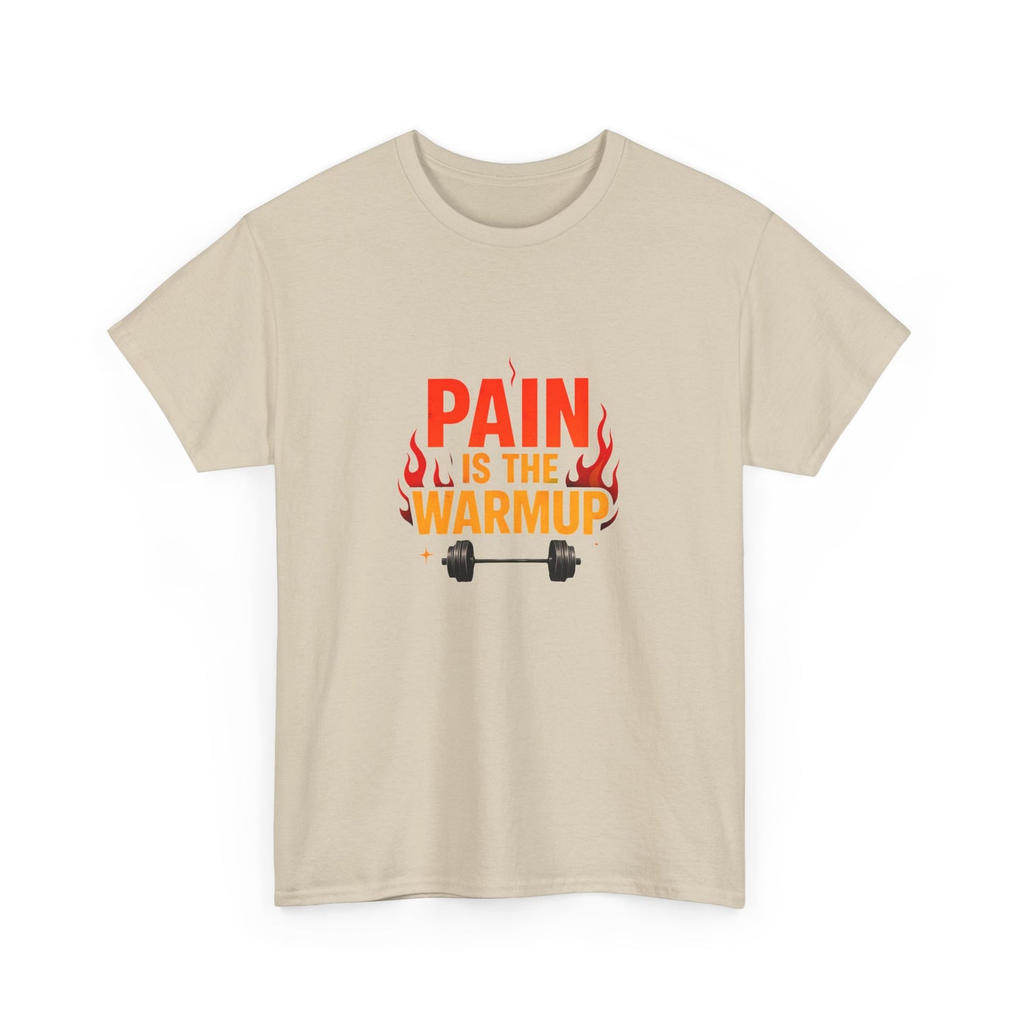 Pain Is the Warmup Men's T-Shirt