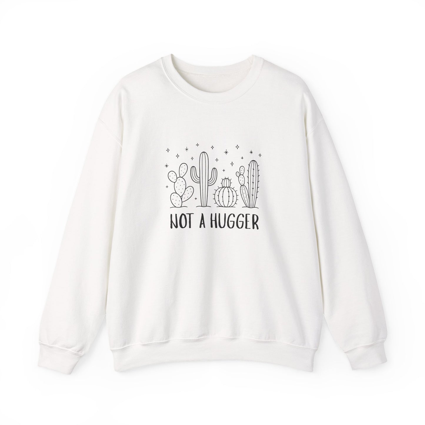 "Not A Hugger" Women's Crewneck
