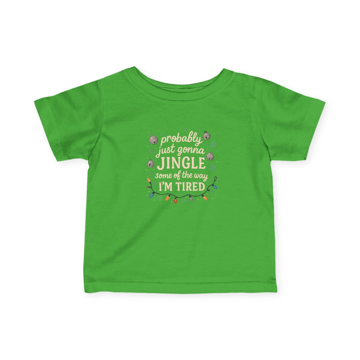 Jingle Some of the Way Infant T-Shirt