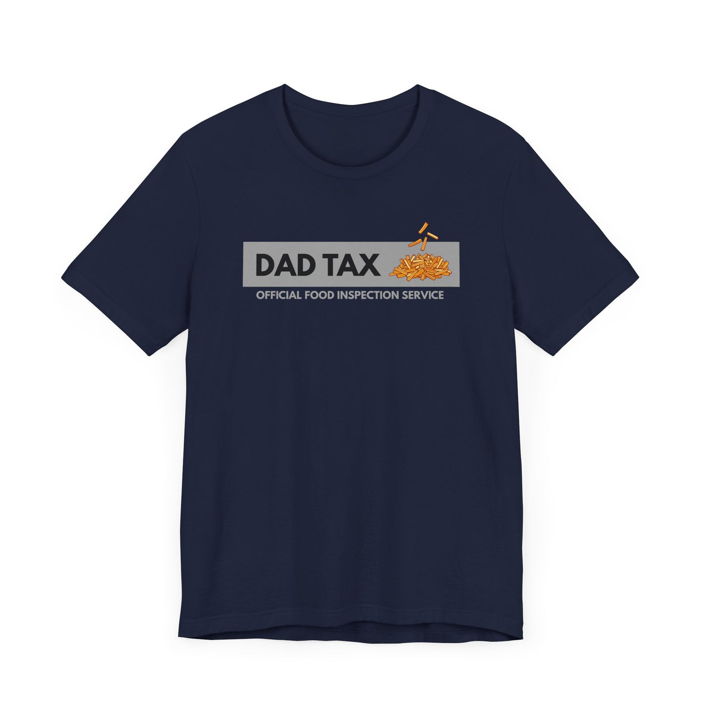 Dad Tax Men's T-Shirt