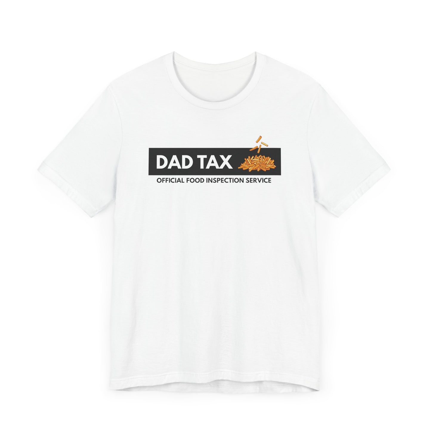 Dad Tax Men's T-Shirt