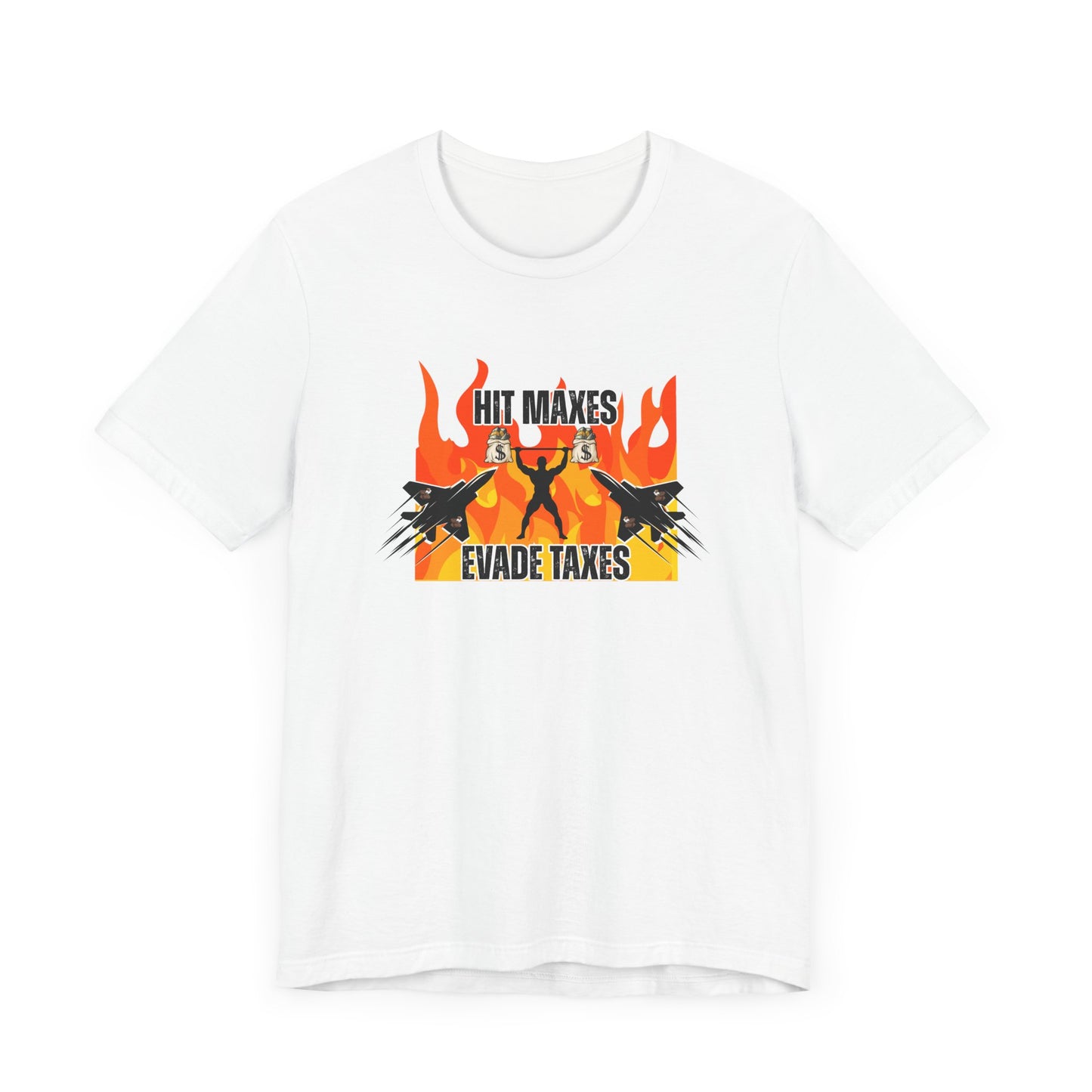 Hit Maxes Evade Taxes Men's T-Shirt