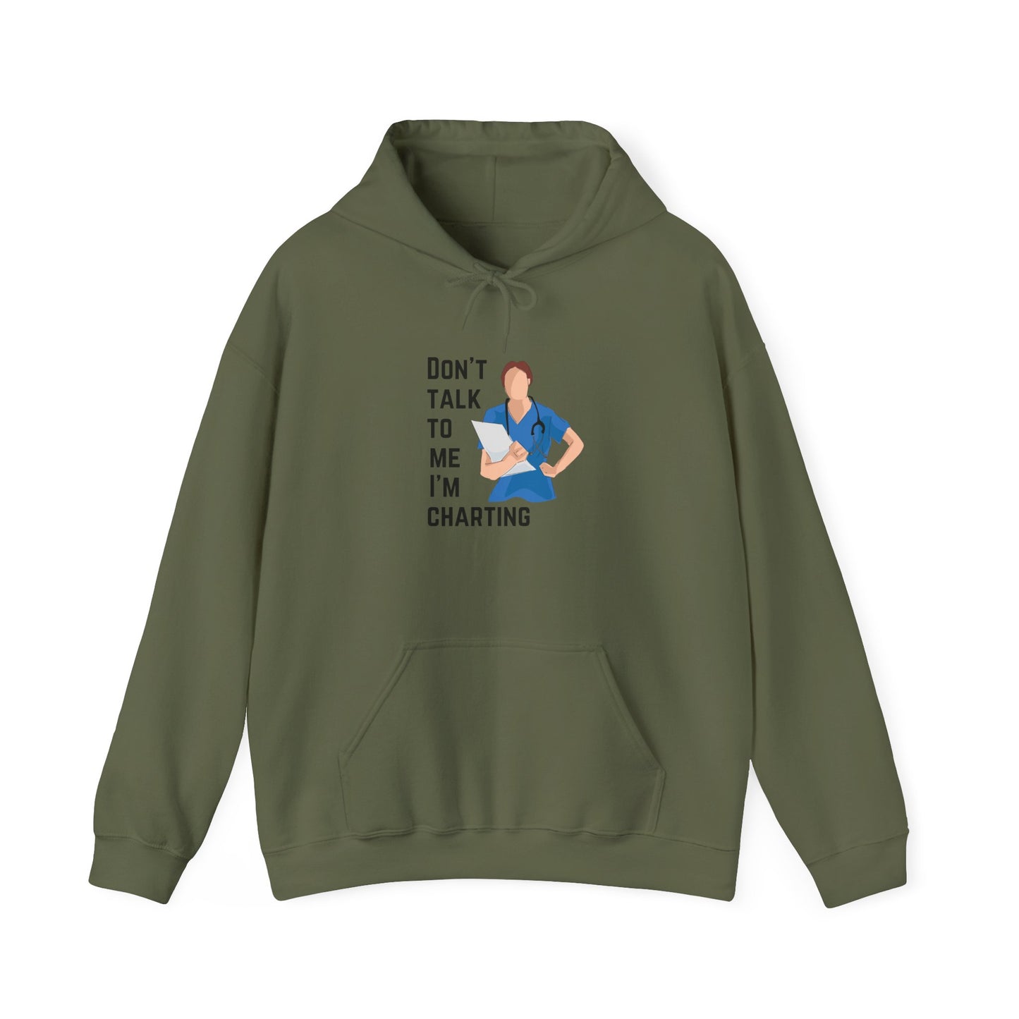 "Don't Talk to Me I'm Charting" Women's Hoodie
