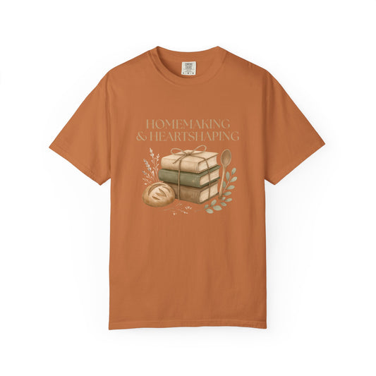 Homemaking & Heartshaping Women's T-Shirt