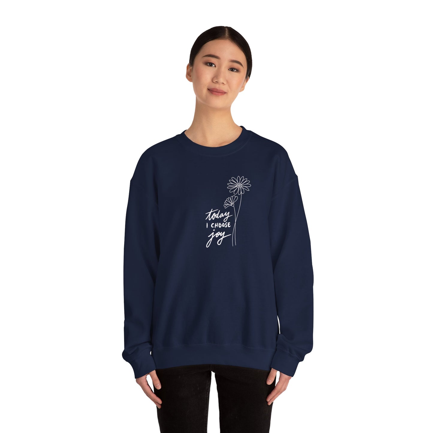 "Today I Choose Joy" Women's Crewneck
